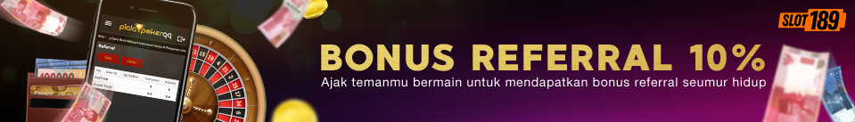Promo Bonus Referral 10% di Situs Terbesar